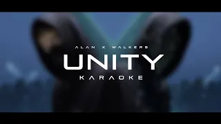 Alan × Walkers - Unity [Karaoke]