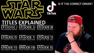 STAR WARS TITLES IN THE WRONG ORDER? | Explaining STAR WARS #1