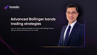 Advanced Bollinger bands trading strategies