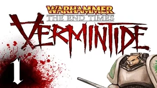 Warhammer Endtimes : Vermintide - Gameplay Introduction - Part 1