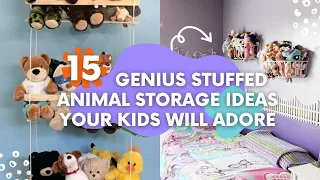 15 Genius Stuffed Animal Storage Ideas Your Kids will Adore