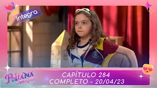 Poliana Moça | Capítulo 284 - 20/04/23, completo