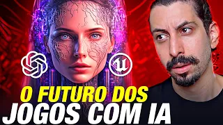 Unreal Engine + ChatGPT e o futuro dos jogos com inteligência artificial