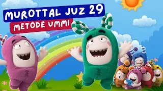 MUROTTAL JUZ 29 METODE UMMI | JUZ AMMA ANAK | ANIMASI ODDBODS | CARTOON ODDBODS