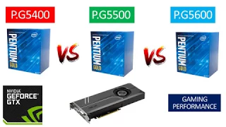 G5400 vs G5500 vs G5600 - GTX 1070 8GB - Benchmarks Comparison