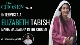 ELIZABETH TABISH | The Chosen Italia - INTERVISTA di Giovanni Zappalà