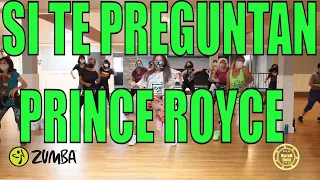 SI TE PREGUNTAN | Prince Royce Nicky Jam Jay Wheeler Choreography | NatsO ZUMBA 148