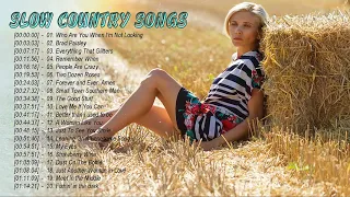 The Best Of Relaxing Country Songs 2019 - Slow Country Songs Collection