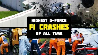 Highest G-Force F1 Crashes of all Time!