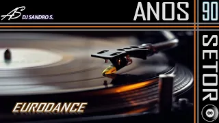 EURODANCE ANOS 90'S VOL: 39 DJ SANDRO S.