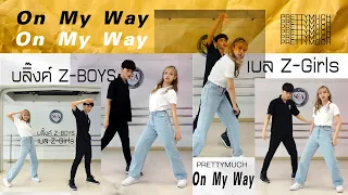 Pretty much - On My Way / Dance cover by SCA Studio | บลิ๊ง Z-Boys,เบล Z-Girls (Z-POP DREAM)