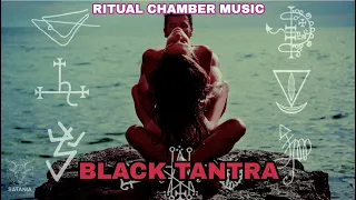 Satania´s Ritual Chamber Music · Black Tantra (1 Hour Dark Ambient Audio)