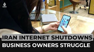 Iran protests: Government internet shutdowns hurting businesses