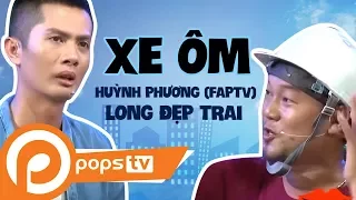 Hài Xe Ôm - Long Đẹp Trai, Huỳnh Phương FAP TV, Subin