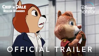 Official Trailer | Chip ‘n Dale: Rescue Rangers | Disney+ Hotstar