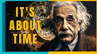 Time: Albert Einstein's Time Travel Theories