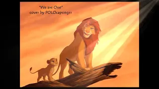 Cover --- We Are One (from Lion King 2)