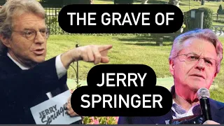THE GRAVE OF JERRY SPRINGER PLUS Was The Jerry Springer Show REAL or FAKE?