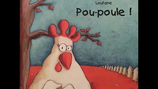 Lecture : Pou- poule de Loufane