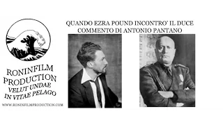 QUANDO EZRA POUND INCONTRO' IL DUCE - ANTONIO PANTANO