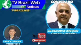 BATE PAPO COM DR. GEZANIAS ADVOGADO E EMPRESÁRIO