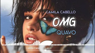 Camila Cabello ft. Quavo - OMG (Chiiro FTNK)[Reggae Remix]