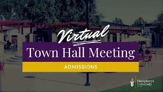 Virtual Town Hall Meeting - Admissions