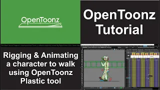 OpenToonz Tutorial - Rigging & animating in OpenToonz Plastic + using templates