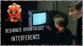 Beginner Hauntology: Interference