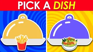 Pick a Dish - Fast Food Vs Healthy Food | Food Quiz