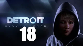 Detroit: Become Human прохождение без комментариев №18