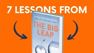 THE BIG LEAP (by Gay Hendricks) Top 7 Lessons | Book Summary