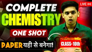 Class 10th Science - Complete Chemistry in One Shot🔥| Important Questions | Prashant Kirad