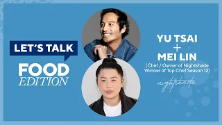 Let's Talk Live with Yu Tsai :  Mei Lin, Chef, Winner of Top Chef Season 12