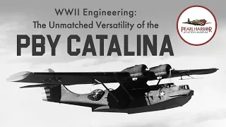 WWII Engineering: The Unmatched Versatility of the PBY Catalina