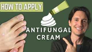 HOW to apply ANTIFUNGAL CREAM