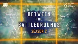 Between The Battlegrounds Season 2 - Documentary Trailer