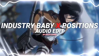 industry baby x positions - lil nas x ft. jack harlow x ariana grande [edit audio]