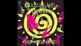 DJ Jazzy Jeff & The Fresh Prince - Summertime (Radio Edit) HQ