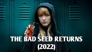 THE BAD SEED RETURNS (2022) Movie Explained In Telugu.......