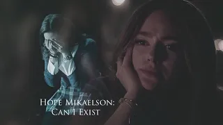 Hope Mikaelson: Can I Exist (+2x06)