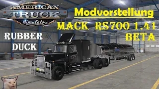 ATS #87 Modvorstellung MACK RS700 1.41 Beta + Trailer Rubber Duck / American Truck Simulator