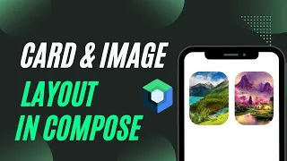 Card and Image Layouts in Jetpack Compose - Compose Layouts