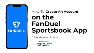 How To Create an Account and Bet with FanDuel Sportsbook