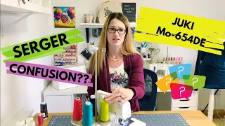 How To Use A Serger | Tips and Troubleshooting the Juki Mo-654DE Overlocker