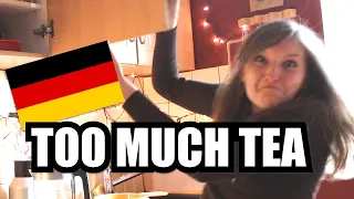 GERMANY has a TEA PROBLEM