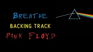 Breathe » Backing Track » Pink Floyd