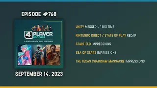 4Player Podcast #768 - The New Uniforms Show (Starfield, Sea of Stars, Chainsaw Massacre, and More!)