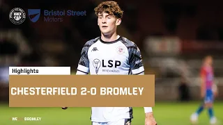 Highlights: Chesterfield 2-0 Bromley