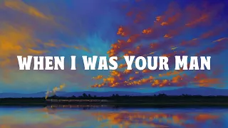 When I Was Your Man - Bruno Mars (Lyric Video)